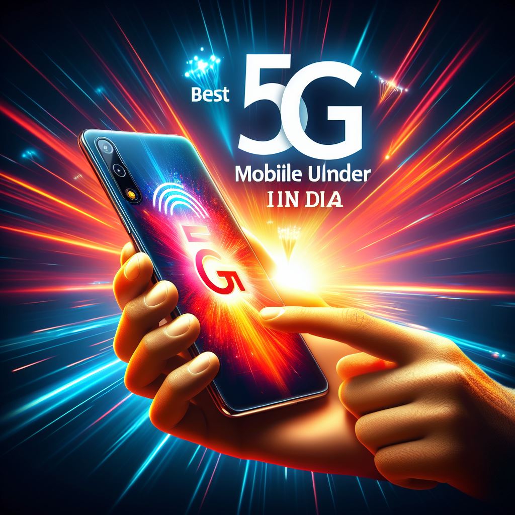 Best 5G Phone Under 20000 India Tech Gadget Wire